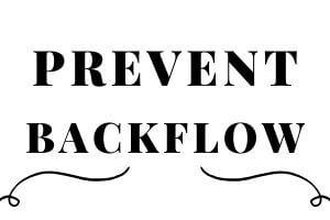 prevent backflow
